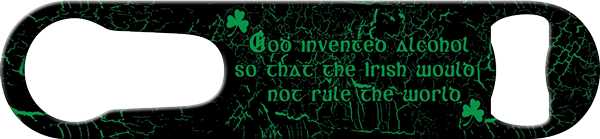 Irish Pride Pour Spout Remover Custom Bottle Opener Front