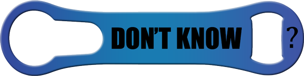 Dont Know Care Vrod Bottle Opener Front